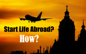 Moving Abroad Info Needed